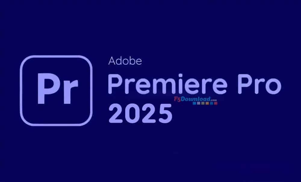 Download Adobe Premiere Pro 2025 Full